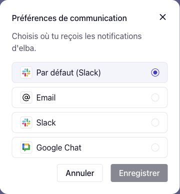 Préférences de communication avec Par défaut (Slack) sélectionné et les choix e-mail, Slack et Google Chat disponibles.